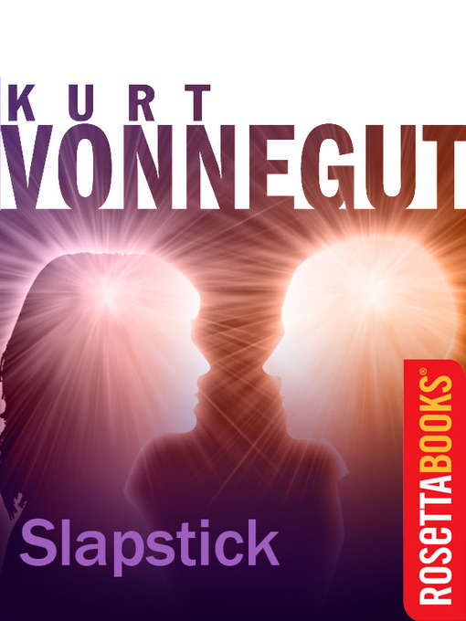 Title details for Slapstick by Kurt Vonnegut - Available
